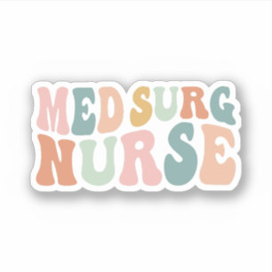 Groovy Med-Surg Verpleegkundige, Medisch Chirurgis Sticker