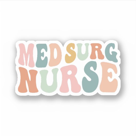 Groovy Med-Surg Verpleegkundige, Medisch Chirurgis Sticker (Voorkant)