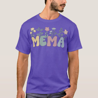 Groovy Mema Grandmoeder Flowers Mema Grandma T-shirt