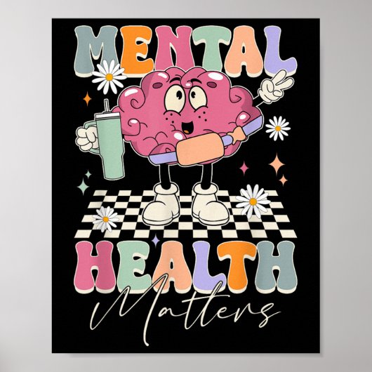 Groovy Mental Health S Human Brain Illness Awarene Poster (Voorkant)