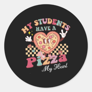 Groovy Mijn studenten hebben een pizza van mijn ha Ronde Sticker