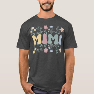 Groovy Mimi Grandmoeder Flowers Mimi Grandma T-shirt