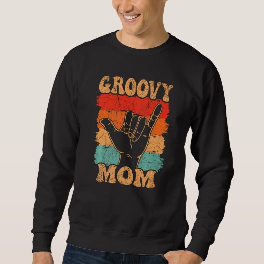 Groovy Mom 70s Aesthetic Nostalgia 1970's Retro Mo Trui (Voorkant)