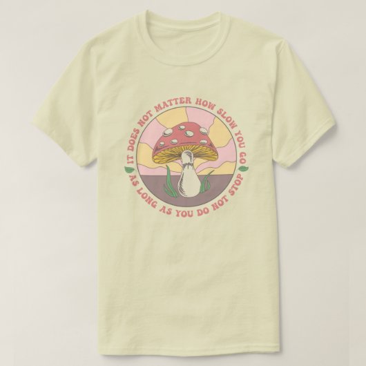  Groovy Motivatie paddenstoel T-shirt (Design voorkant)
