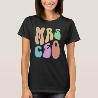 Groovy MRS CEO LADY Vrouw Moeder Bedrijfseigenaar  T-shirt