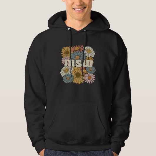 Groovy MSW Master Of Social Work Flowers Hoodie (Voorkant)