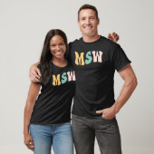 Groovy MSW Master of Social Work T-shirt (Unisex)