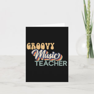 Groovy Music Teacher Shirt - Retro Music Teacher F Kaart