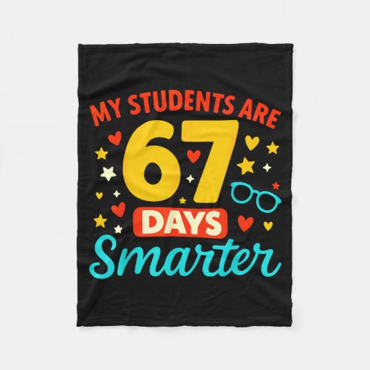 Groovy My Students Are 67 Days Smarter 67 Meme For Fleece Deken (Voorkant)