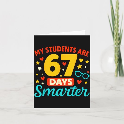 Groovy My Students Are 67 Days Smarter 67 Meme For Kaart (Voorkant)