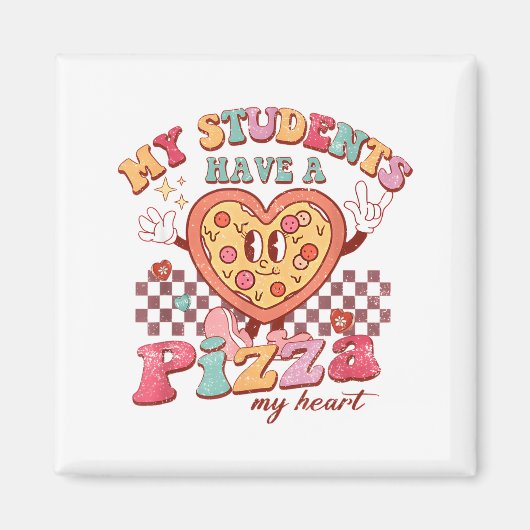 Groovy My Students Have Zza Of My Heart Teacher Va Magneet (Voorkant)
