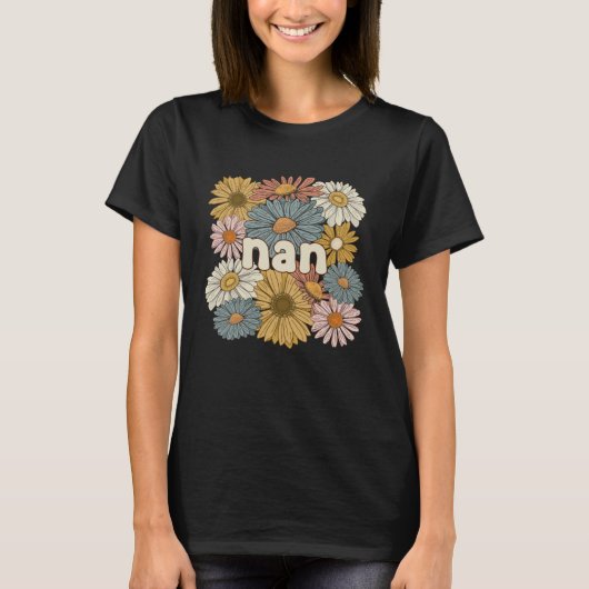 Groovy Nan Grandmother Flowers Nan Grandma T-shirt (Voorkant)