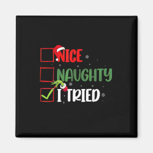 Groovy Nice Naughty Ik probeerde Kerstmis 2024 San Magneet