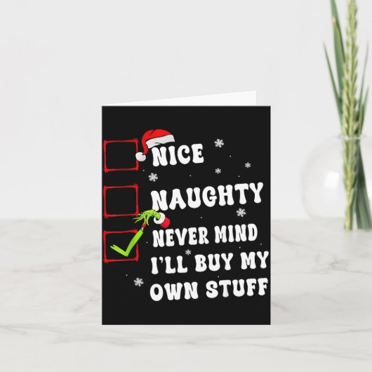 Groovy Nice Naughty Never Mind I'll Buy My Own Stu Kaart (Voorkant)