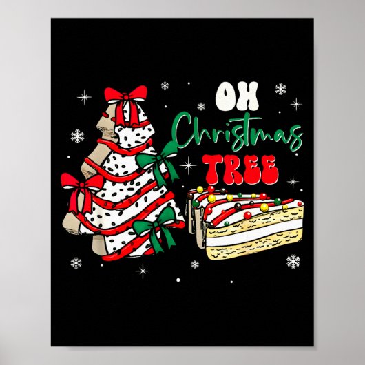 Groovy Oh Christmas Tree Cakes Debbie Becky Jen Ca Poster (Voorkant)