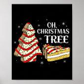 Groovy Oh Christmas Tree Cakes Debbie Becky Jen Ca Poster (Voorkant)