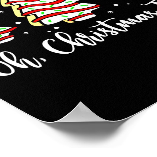 Groovy Oh Christmas Tree Cakes Debbie Becky Jen Ca Poster (Hoek)