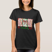Groovy Oh Christmas Tree Cakes Debbie Becky Jen Ca T-shirt (Voorkant)
