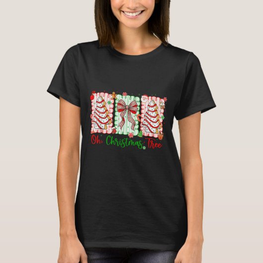 Groovy Oh Christmas Tree Cakes Debbie Becky Jen Ca T-shirt (Voorkant)