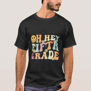 Groovy Oh Hey 5e klas Terug naar school Leren T-shirt