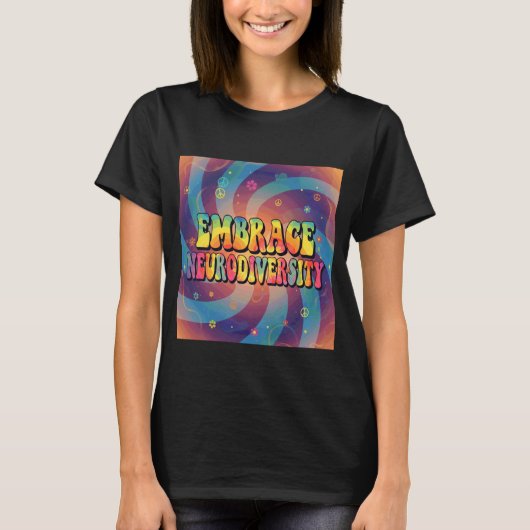 Groovy Omarm Neurodiversiteit ADHD Autisme ASD Bew T-shirt (Voorkant)