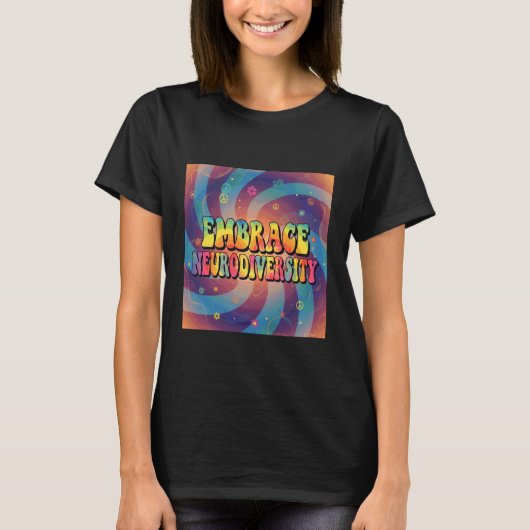 Groovy Omarm Neurodiversiteit ADHD Autisme ASS Bew T-shirt (Voorkant)