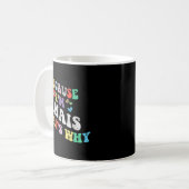 Groovy omdat ik anais dat waarom grappige aangepas koffiemok (Voorkant links)
