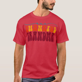 Groovy One Thankful Grandma Hallo Herfst Vibes Dan T-shirt