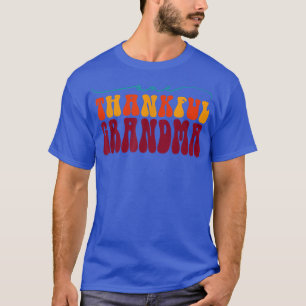 Groovy One Thankful Grandma Hallo Herfst Vibes Dan T-shirt
