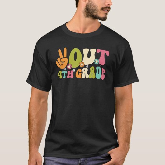 Groovy Peace Out 4th Grade Teacher Kids Last Day O T-shirt (Voorkant)