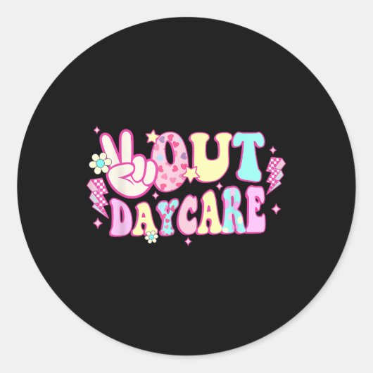 Groovy Peace Out Daycare Teacher Student Afstudere Ronde Sticker (Voorkant)
