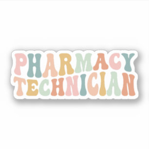 Groovy Pharmacy Technicien, Pharmacy Tech Gift Sticker