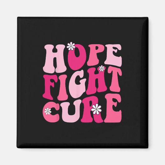 Groovy Pink Hope Fight Cure Borstkanker Awarenen Magneet (Voorkant)