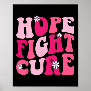 Groovy Pink Hope Fight Cure Borstkanker Awarenen Poster