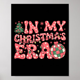 Groovy Pink in mijn kerstperiode Merry and Bright  Poster