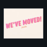 Groovy Pink We hebben nieuwe bewegende aankondigin Briefkaart<br><div class="desc">Groovy We hebben New Home Moving Announcement Briefkaart in Roze verplaatst</div>