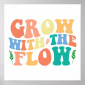 Groovy Plant Lover "Grow With The Flow" Graphic Poster (Voorkant)