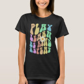 Groovy PLAY LEARN BE KIND REPEAT Retro Stop Bullyi T-shirt (Voorkant)