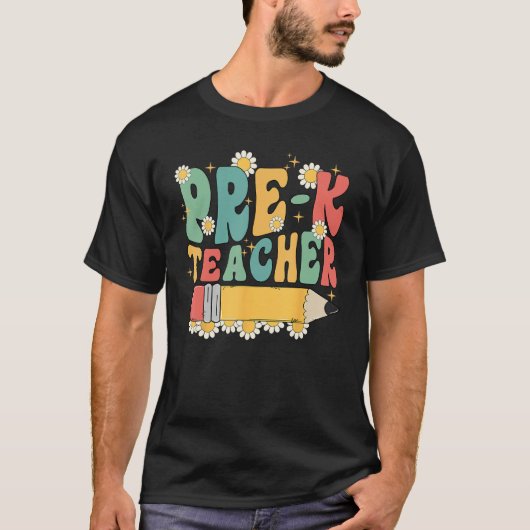 Groovy Pre K Teacher Team Back To School First Day T-shirt (Voorkant)