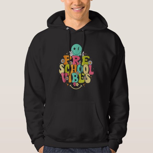 Groovy Preschool Vibes Teacher Nursery School Hoodie (Voorkant)
