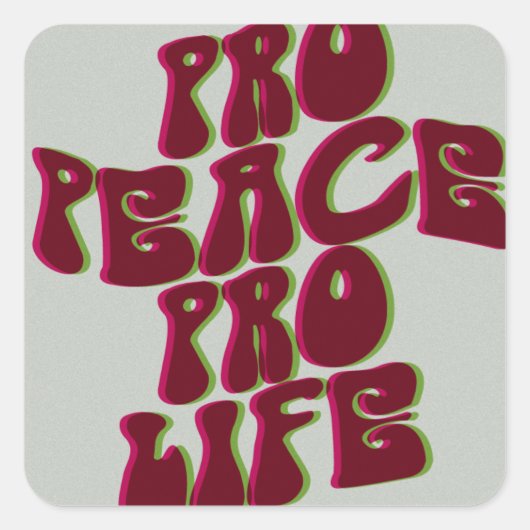 Groovy Pro-Peace Pro-Life-sticker Vierkante Sticker (Voorkant)