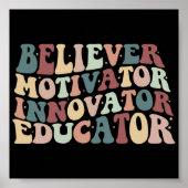 Groovy Quote Believer Motivator Informator Poster (Voorkant)