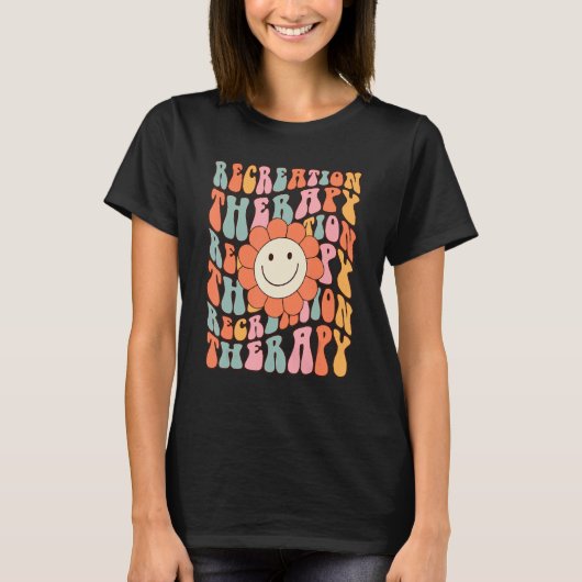 Groovy Recreational Therapy Therapist RT Month The T-shirt (Voorkant)