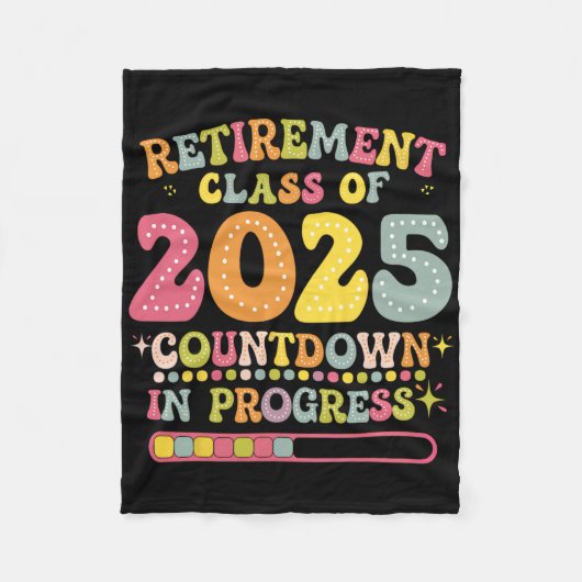 Groovy Retirement Cl Of 2025 Teacher Countdown Loa Fleece Deken (Voorkant)
