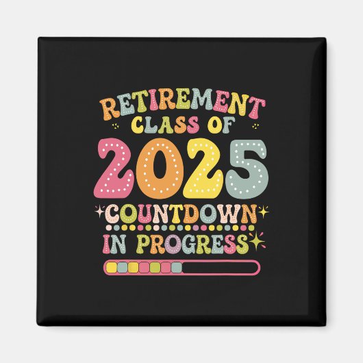 Groovy Retirement Cl Of 2025 Teacher Countdown Loa Magneet (Voorkant)