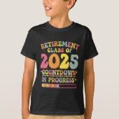 Groovy Retirement Cl Of 2025 Teacher Countdown Loa T-shirt (Voorkant)