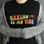 Groovy Retro Baking is mijn vibe T-shirt, bakker T-shirt<br><div class="desc">Groovy 'baking is my vibe' T-shirt. Het is een geweldig cadeau voor bakkers.</div>