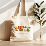 Groovy Retro Engineering is mijn vibe, ingenieur Tote Bag<br><div class="desc">Groovy,  1970-stijl retro 'Engineering Is My Vibe' tas voor technici.</div>