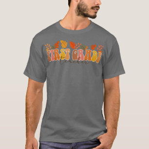 Groovy Retro First Grade Teacher Herfst Leav T-shirt