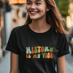 Groovy retro geschiedenis is mijn vibe, historicus t-shirt